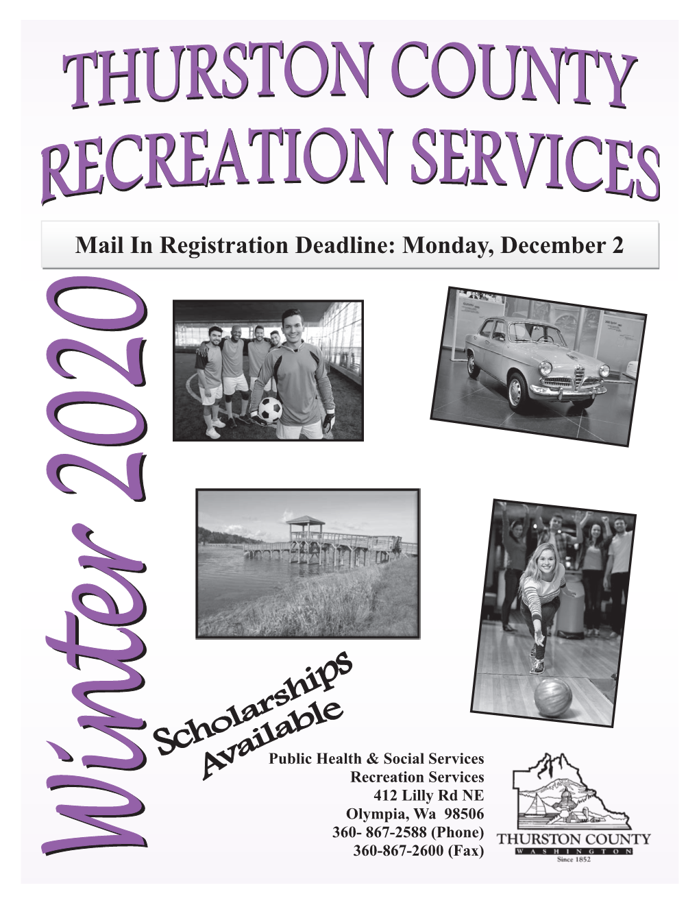Mail in Registration Deadline: Monday, December 2