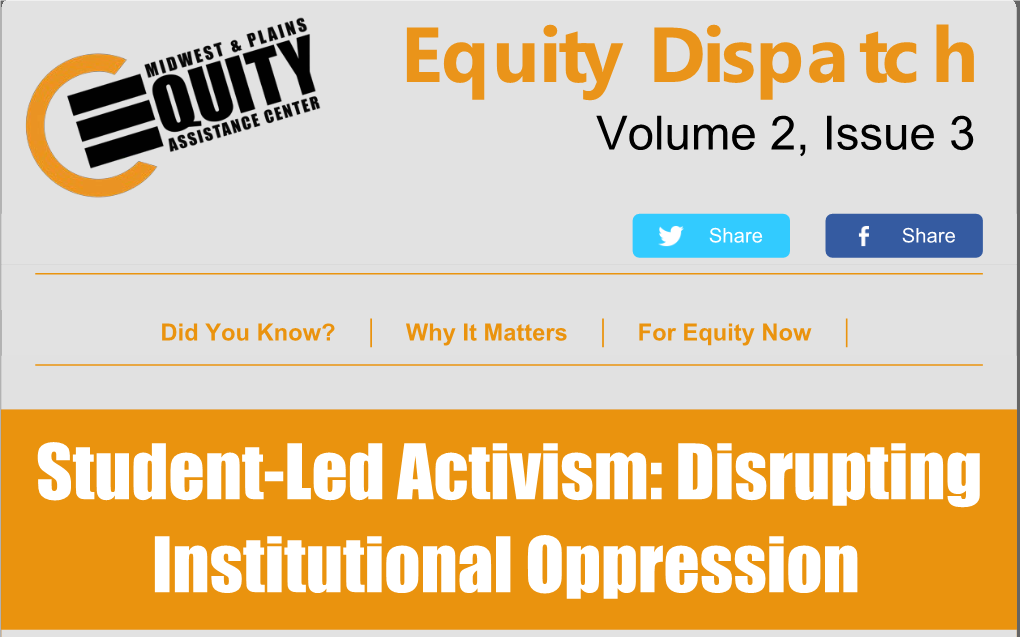 Student-Led Activism: Disrupting Institutional Oppression