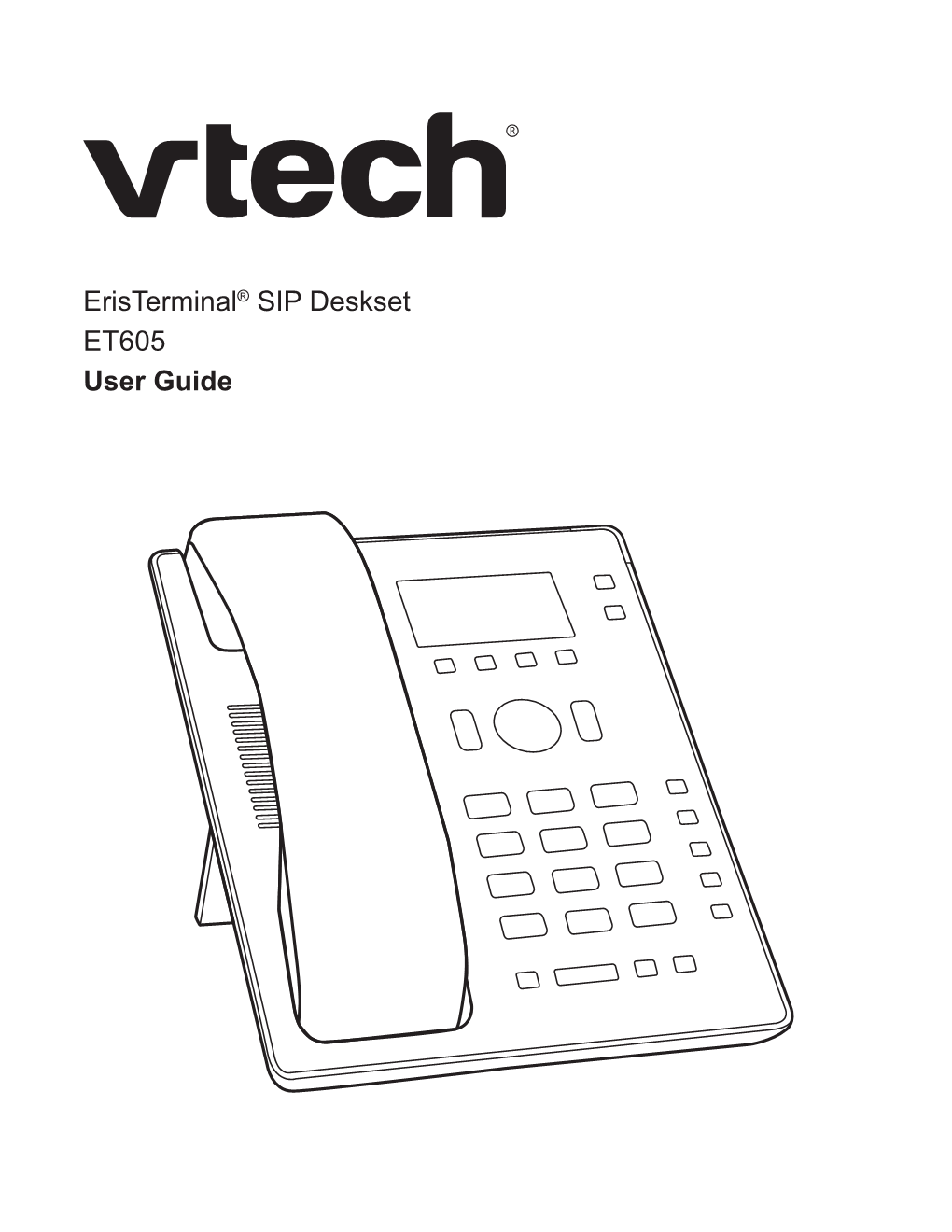 Eristerminal® SIP Deskset ET605 User Guide TABLE of CONTENTS