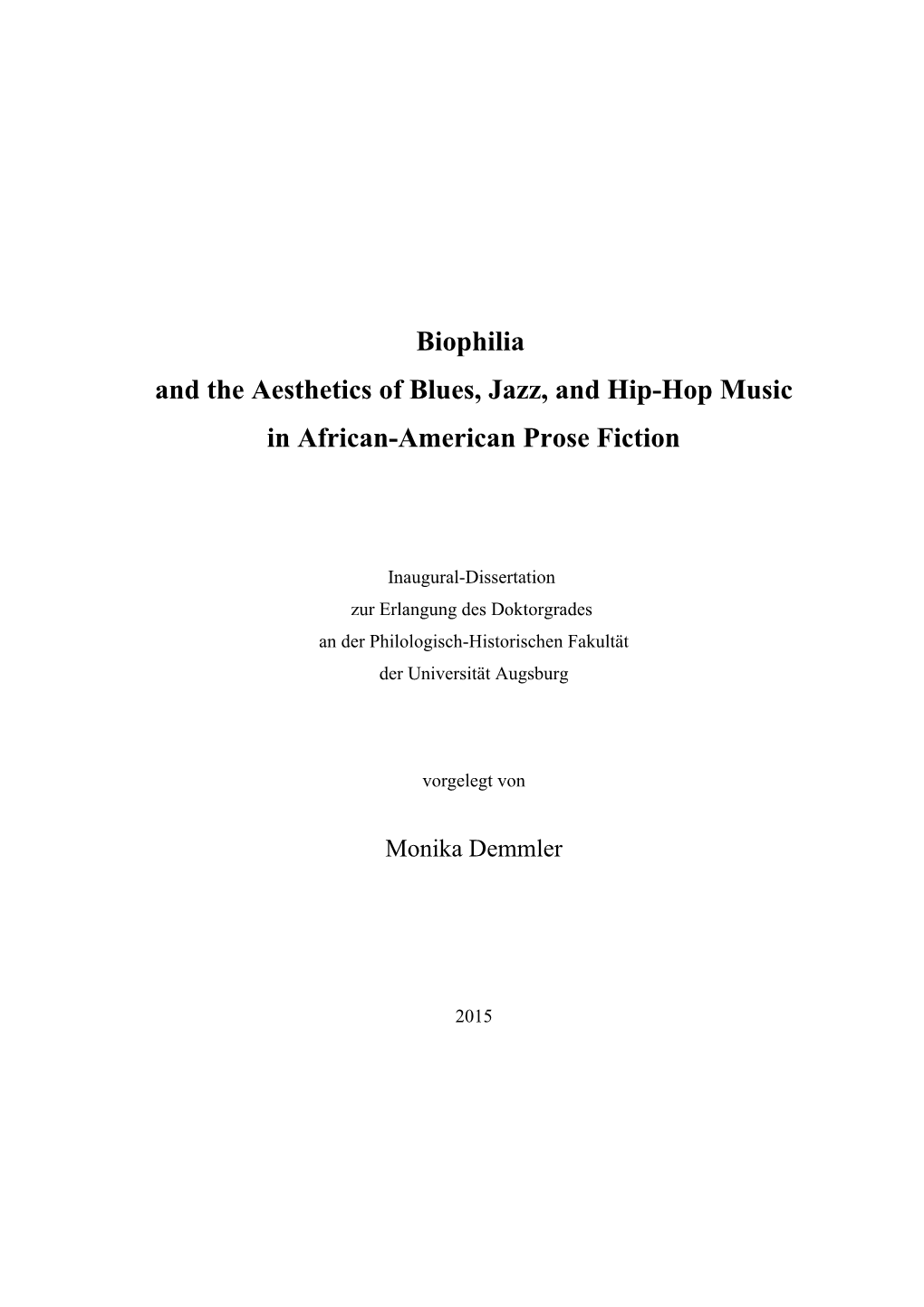Biophilia and the Aesthetics of Blues, Jazz, and Hip-Hop Music in African-American Prose Fiction