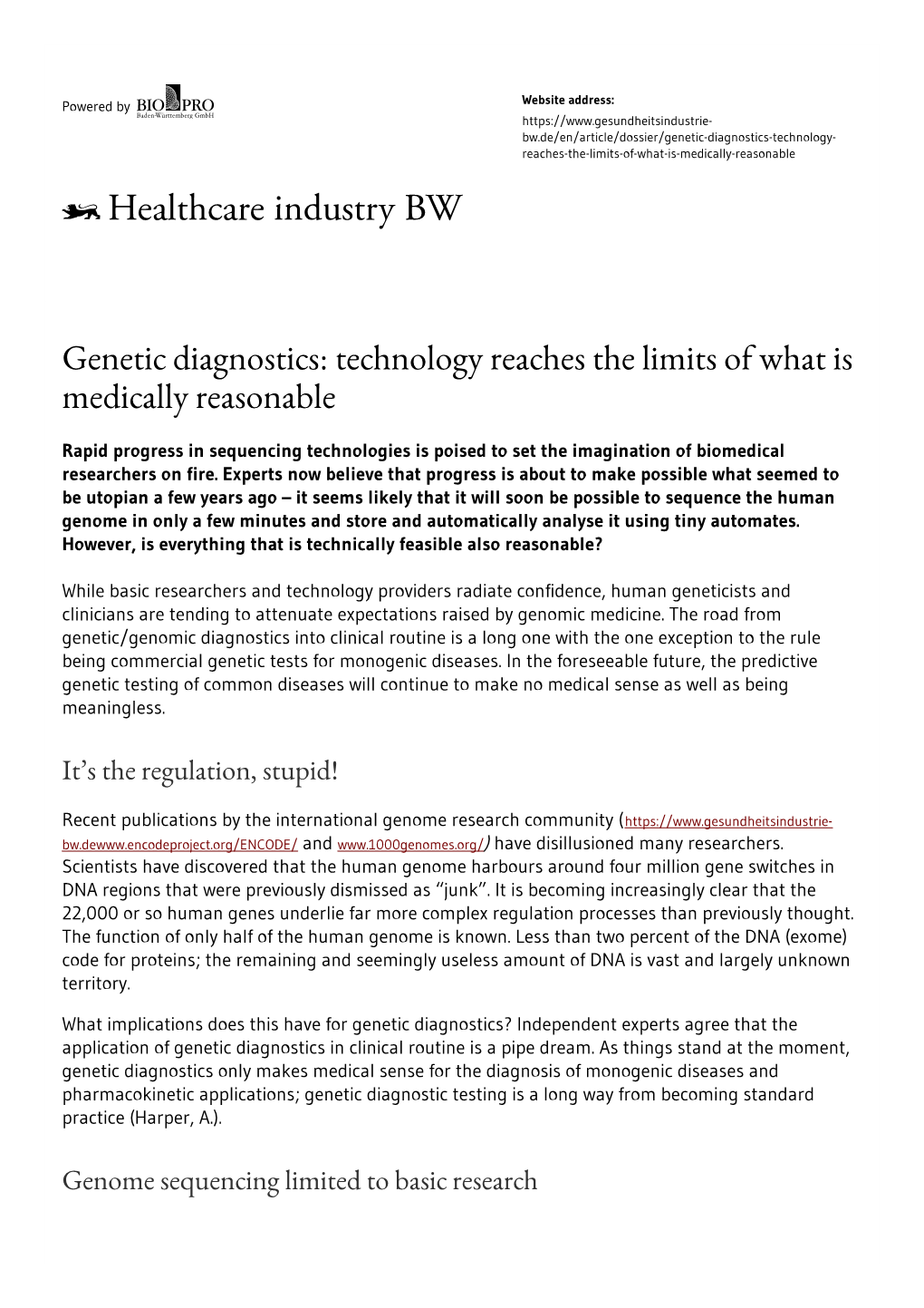 Genetic Diagnostics: Technology Reaches the Limits of What Is Medically Reasonable