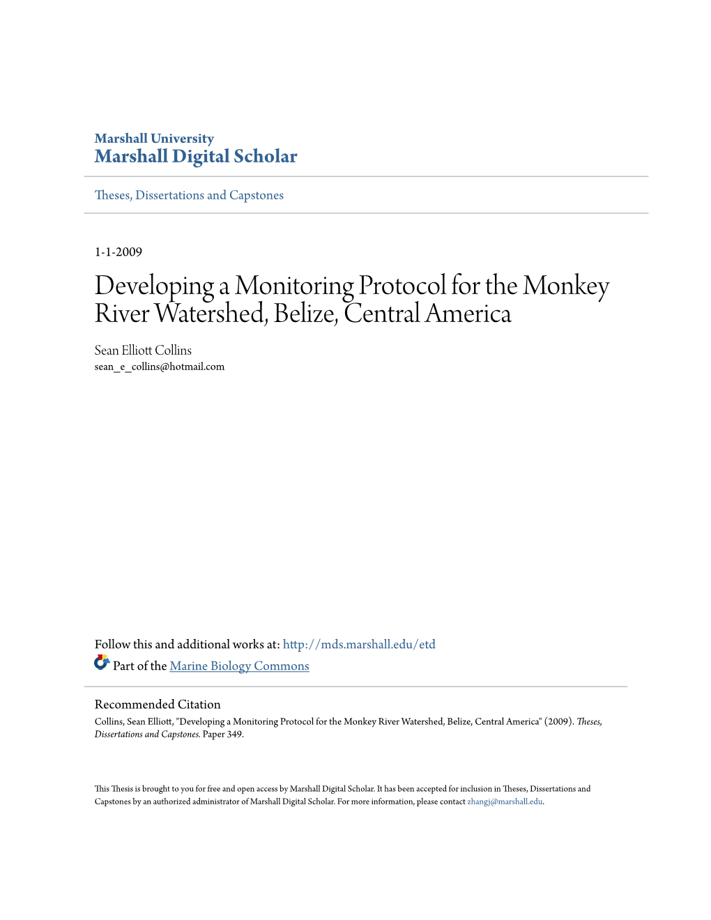 Developing a Monitoring Protocol for the Monkey River Watershed, Belize, Central America Sean Elliott Olc Lins Sean E Collins@Hotmail.Com