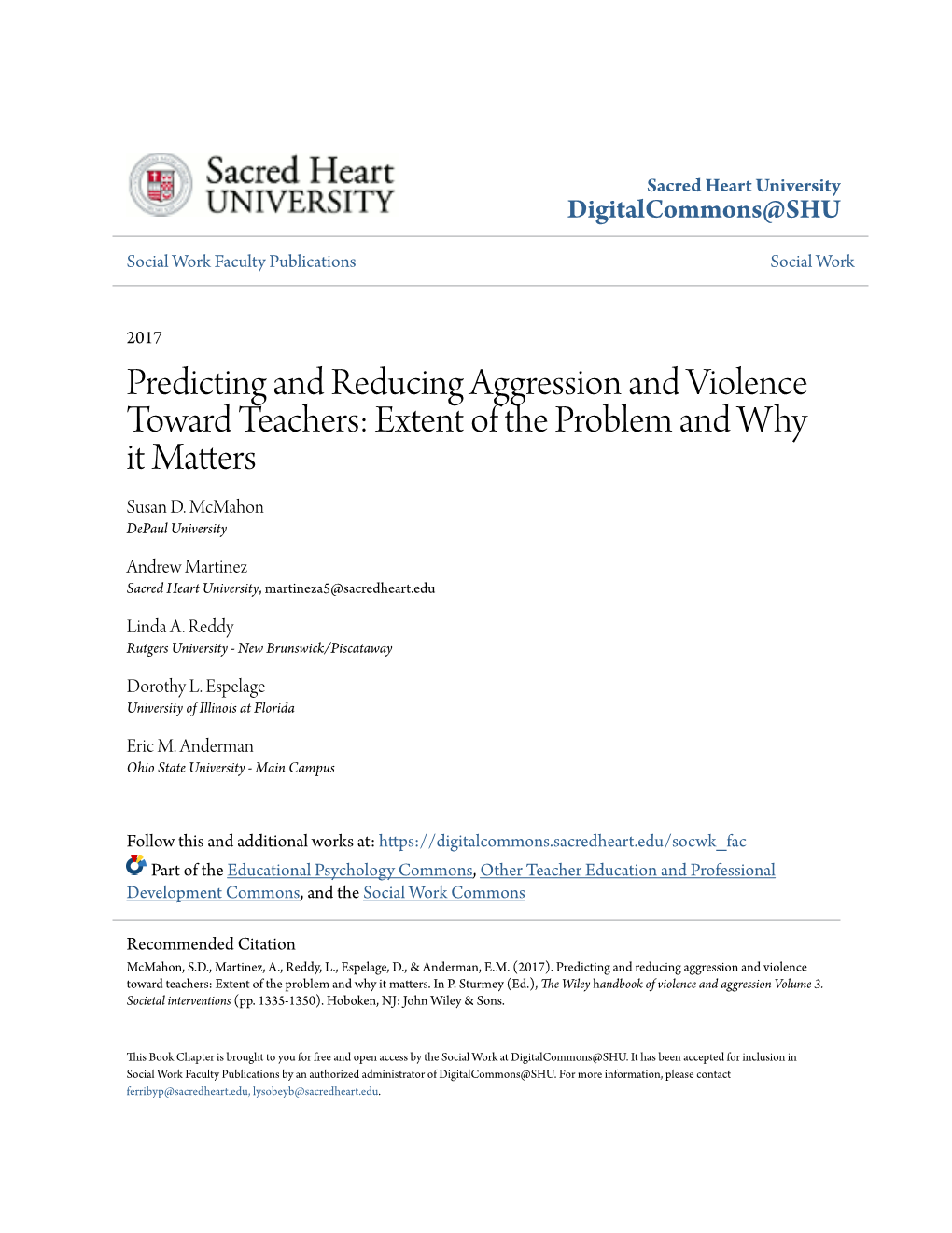 Predicting and Reducing Aggression and Violence Toward Teachers: Extent of the Problem and Why It Matters Susan D