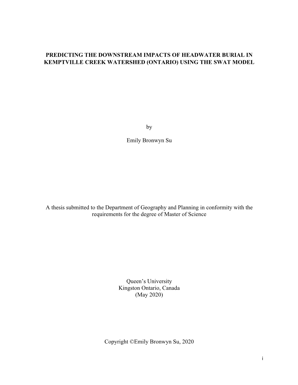 Predicting the Downstream Impacts of Headwater Burial in Kemptville Creek Watershed (Ontario) Using the Swat Model