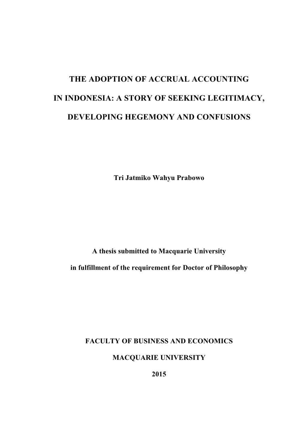 The Adoption of Accrual Accounting in Indonesia: A