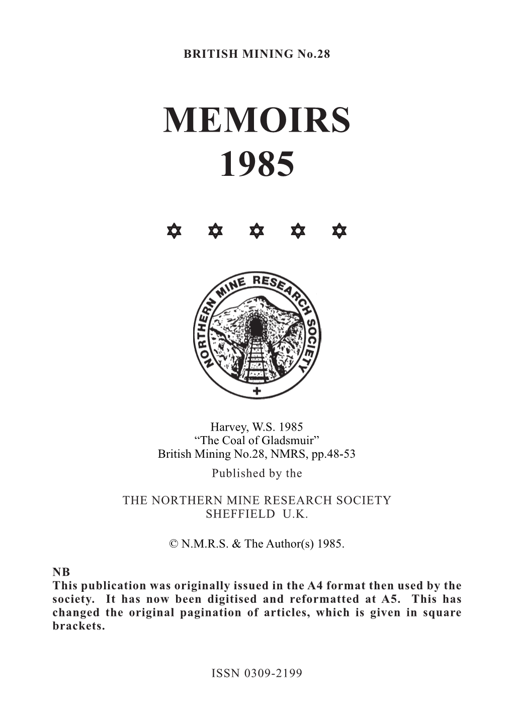 The Coal of Gladsmuir” British Mining No.28, NMRS, Pp.48-53 Published by The