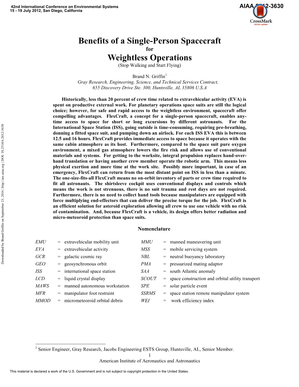 Benefits of a Single-Person Spacecraft for Weightless Operations (Stop Walking and Start Flying)