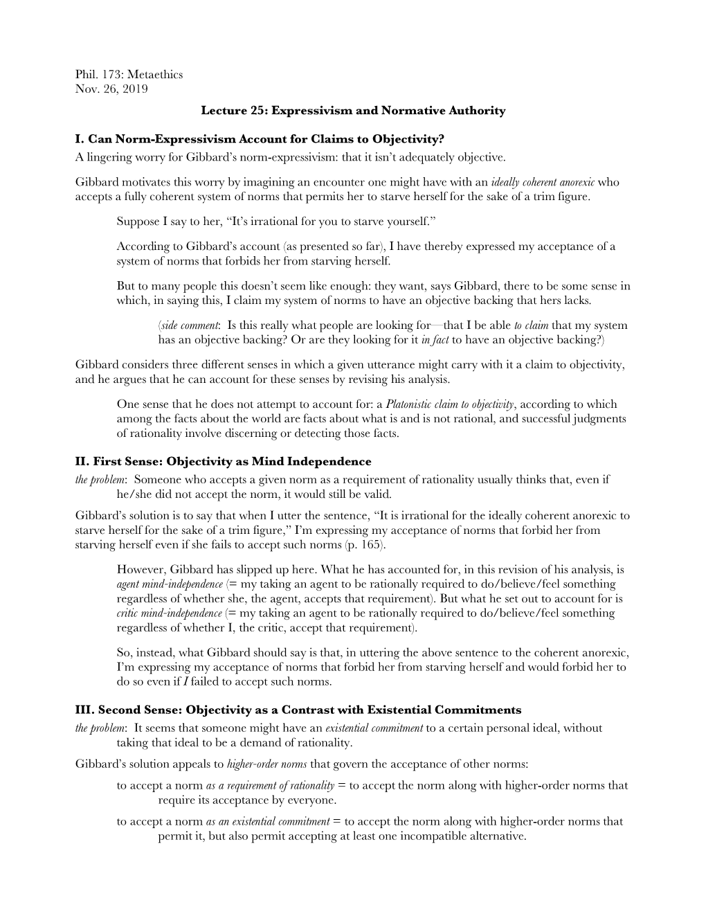 Phil. 173: Metaethics Nov. 26, 2019 Lecture 25: Expressivism and Normative Authority I. Can Norm-Expressivism Account for Claims