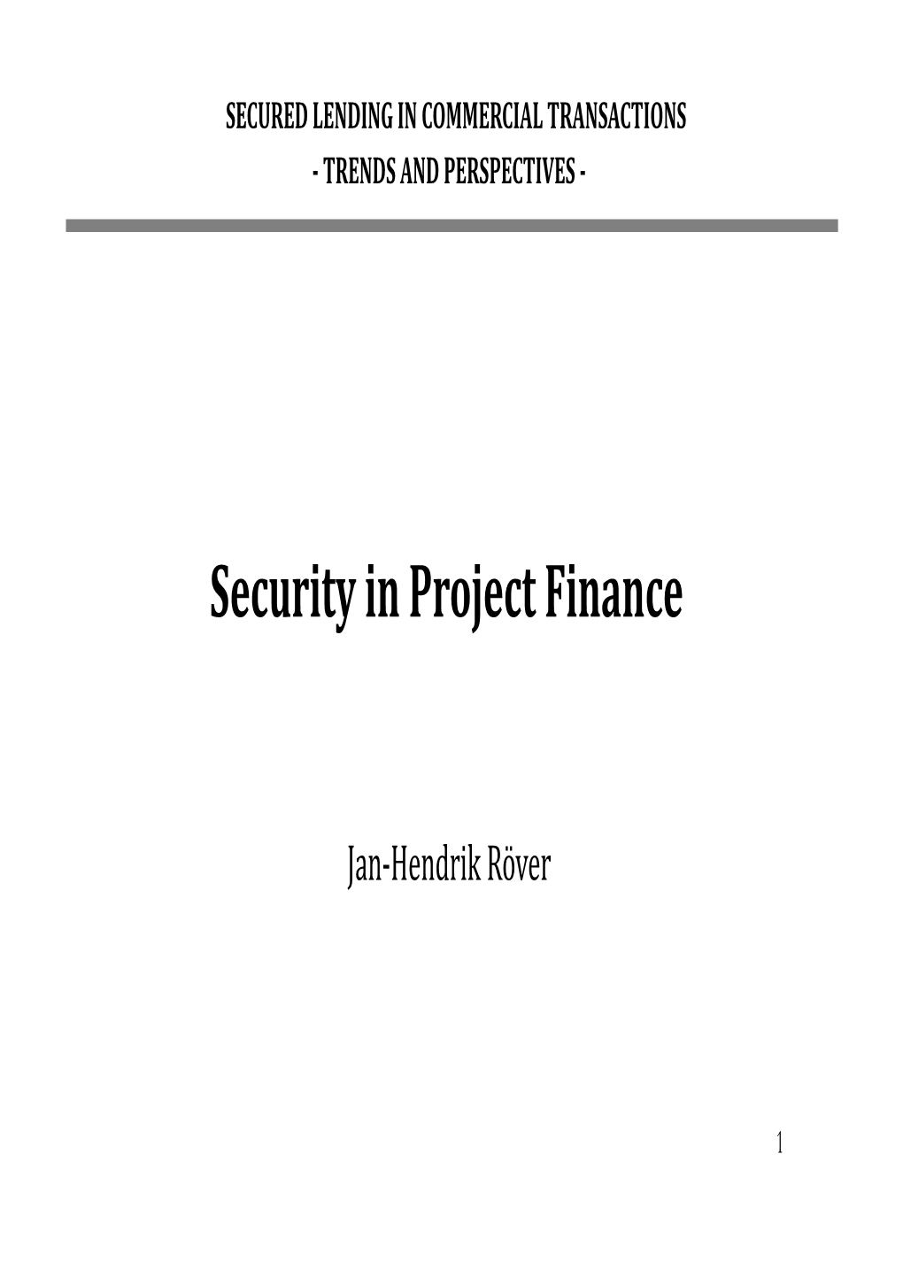 Secured Transactions in Project Finance