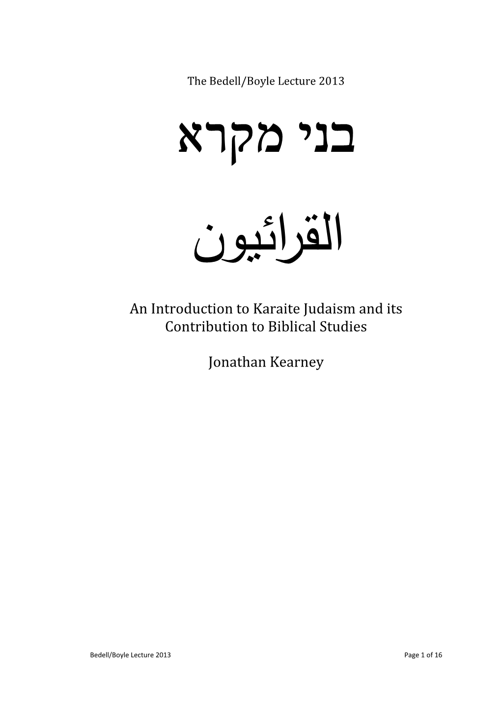 Karaite Judaism and Its Contribution to Biblical Studies