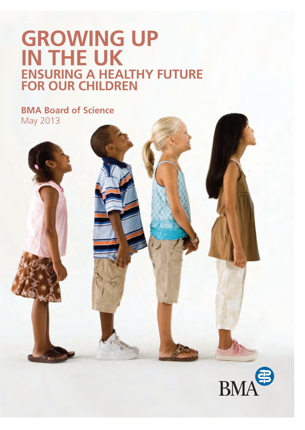 Growing up in the UK – Ensuring a Healthy Future for Our Children I BMA Board of Science