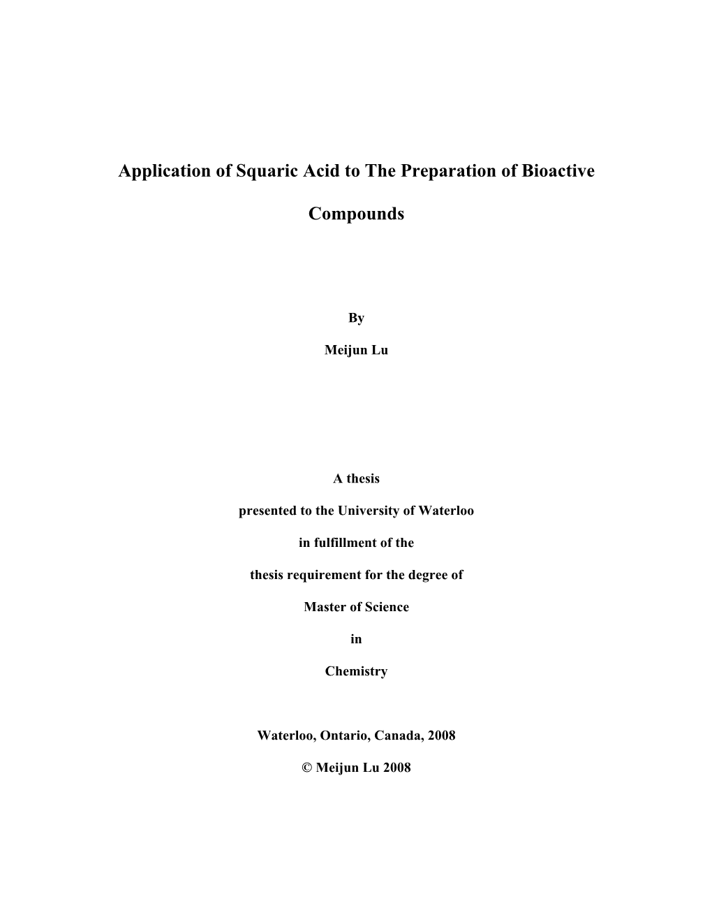 Application of Squaric Acid to the Preparation of Bioactive Compounds