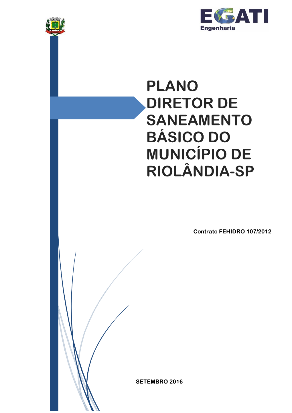Plano Diretor De Saneamento Básico Do Município De Riolândia-Sp