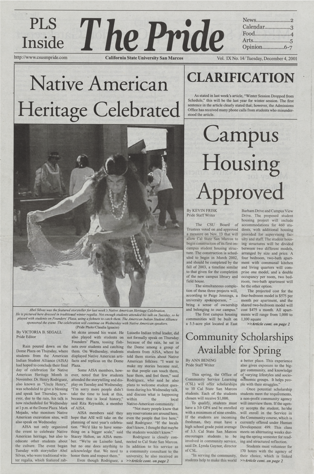 Native American Heritage Celebrated Campus Housing Approved