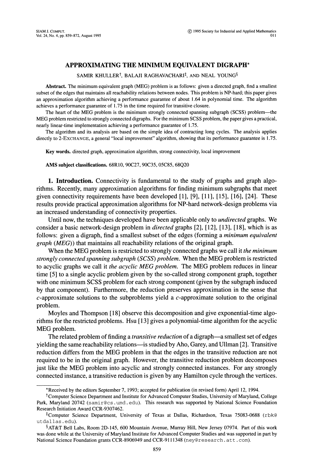 APPROXIMATING the MINIMUM EQUIVALENT DIGRAPH* SAMIR KHULLER T, BALAJI RAGHAVACHARI, and NEAL YOUNG Abstract