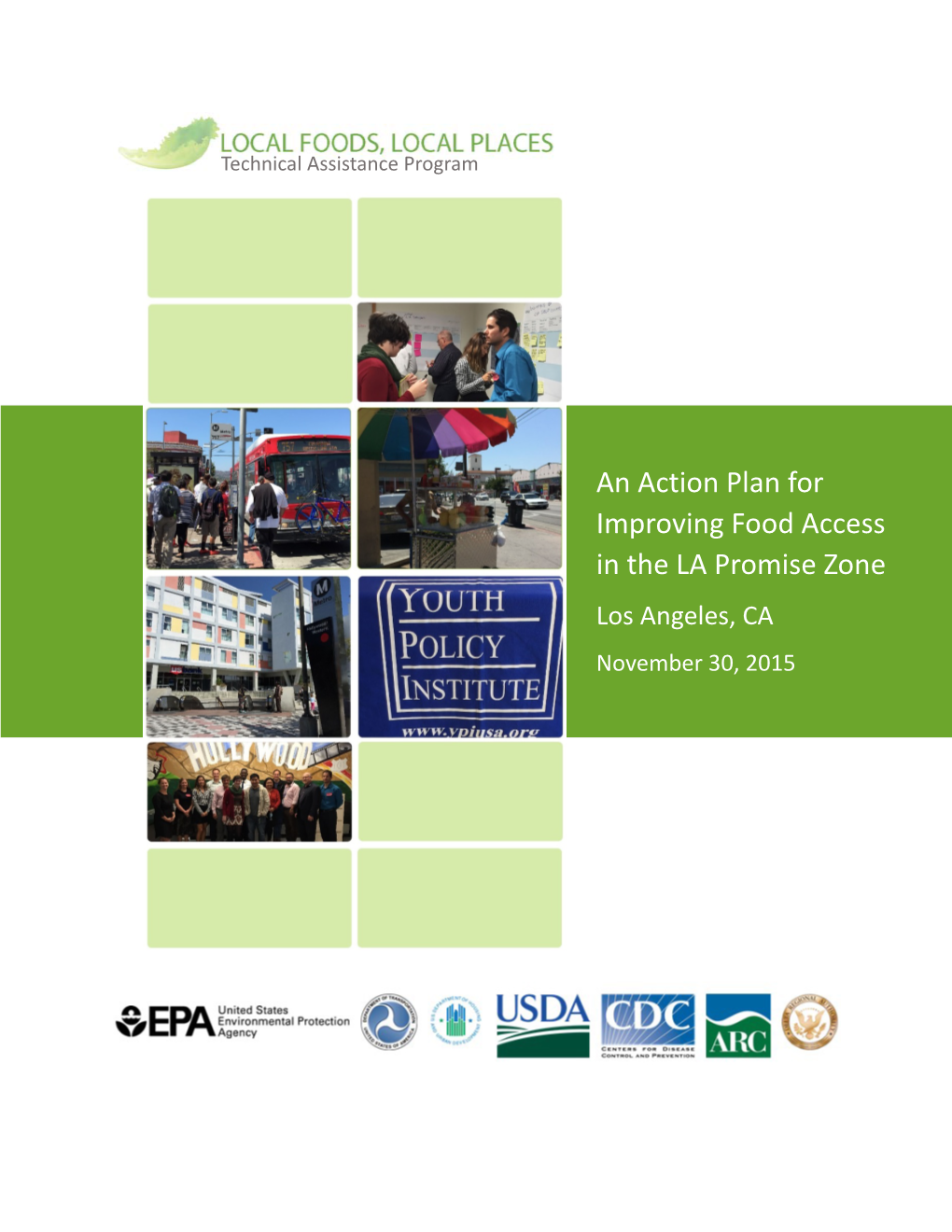 Local Foods, Local Places: Actions and Strategies for Los Angeles