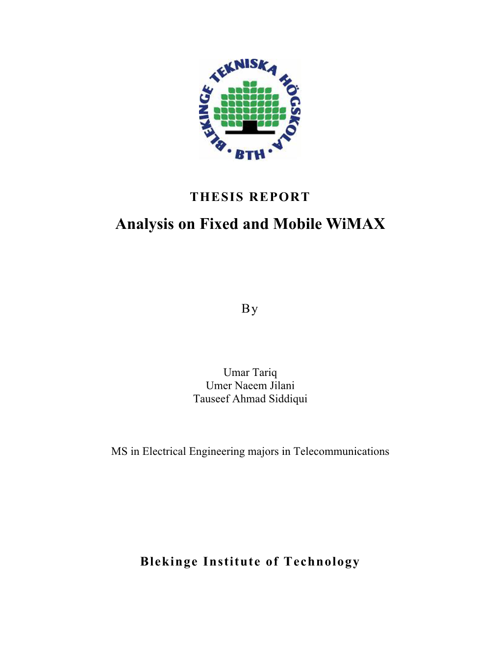 Analysis on Fixed and Mobile Wimax