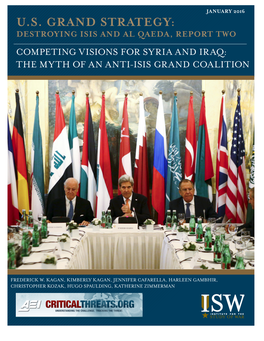 Competing Visions for Syria and Iraq: the Myth of an Anti-Isis Grand Coalition