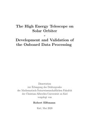 The High Energy Telescope on Solar Orbiter - Development and Validation of the Onboard Data Processing