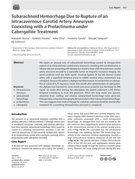 Subarachnoid Hemorrhage Due to Rupture of an Intracavernous Carotid Artery Aneurysm Coexisting with a Prolactinoma Under Cabergoline Treatment