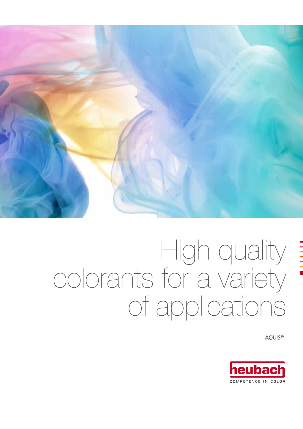 High Quality Colorants for a Variety of Applications