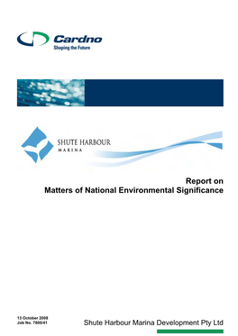 Shute Harbour Marina Resort Report on Matters of National Environmental Significance