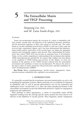 The Extracellular Matrix and VEGF Processing