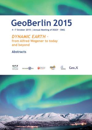 Geoberlin 2015 4—7 October 2015 | Annual Meeting of DGGV · DMG DYNAMIC EARTH · from Alfred Wegener to Today and Beyond