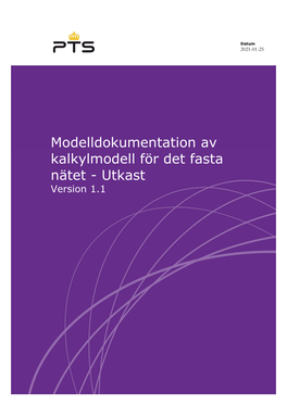 Modelldokumentation Av Kalkylmodell För Det Fasta Nätet - Utkast Version 1.1