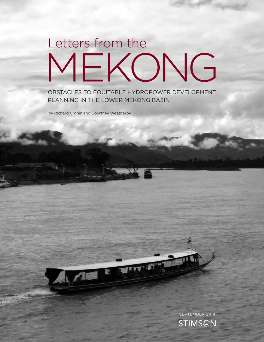 Letters from the MEKONG OBSTACLES to EQUITABLE HYDROPOWER DEVELOPMENT PLANNING in the LOWER MEKONG BASIN