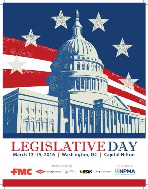LEGISLATIVE DAY March 13–15, 2016 | Washington, DC | Capital Hilton