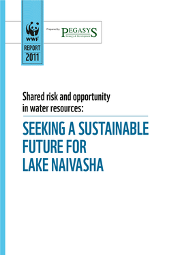 Seeking a Sustainable Future for Lake Naivasha Table of Contents