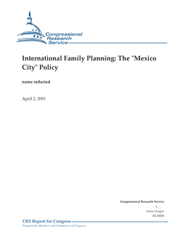 International Family Planning: the "Mexico City" Policy Name Redacted