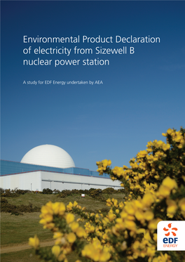 Environmental Product Declaration of Electricity from Sizewell B Nuclear Power Station