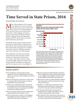 Time Served in State Prison, 2016 Danielle Kaeble, BJS Statistician