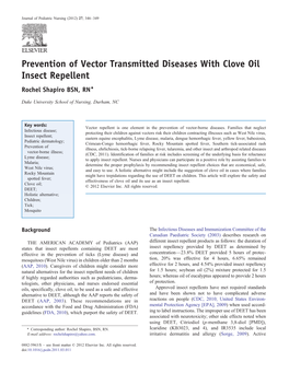 Prevention of Vector Transmitted Diseases with Clove Oil Insect Repellent Rochel Shapiro BSN, RN⁎
