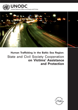Human Trafficking in the Baltic Sea Region: State and Civil Society Cooperation on Victims’ Assistance and Protection