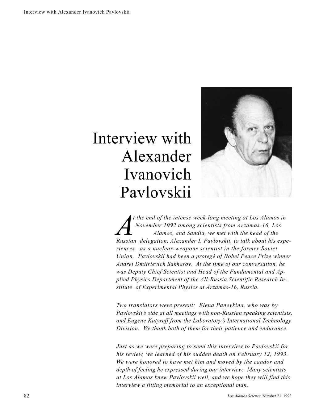 Interview with Alexander Ivanovich Pavlovskii