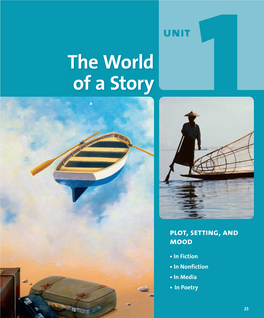 Unit the World of a Story Plot, Setting, and Mood
