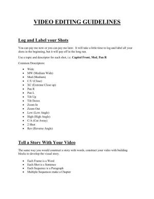 Video Editing Guidelines