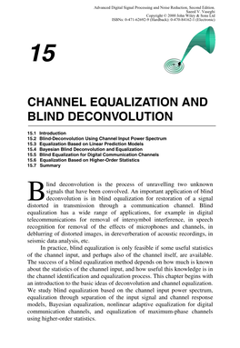 Channel Equalization and Blind Deconvolution