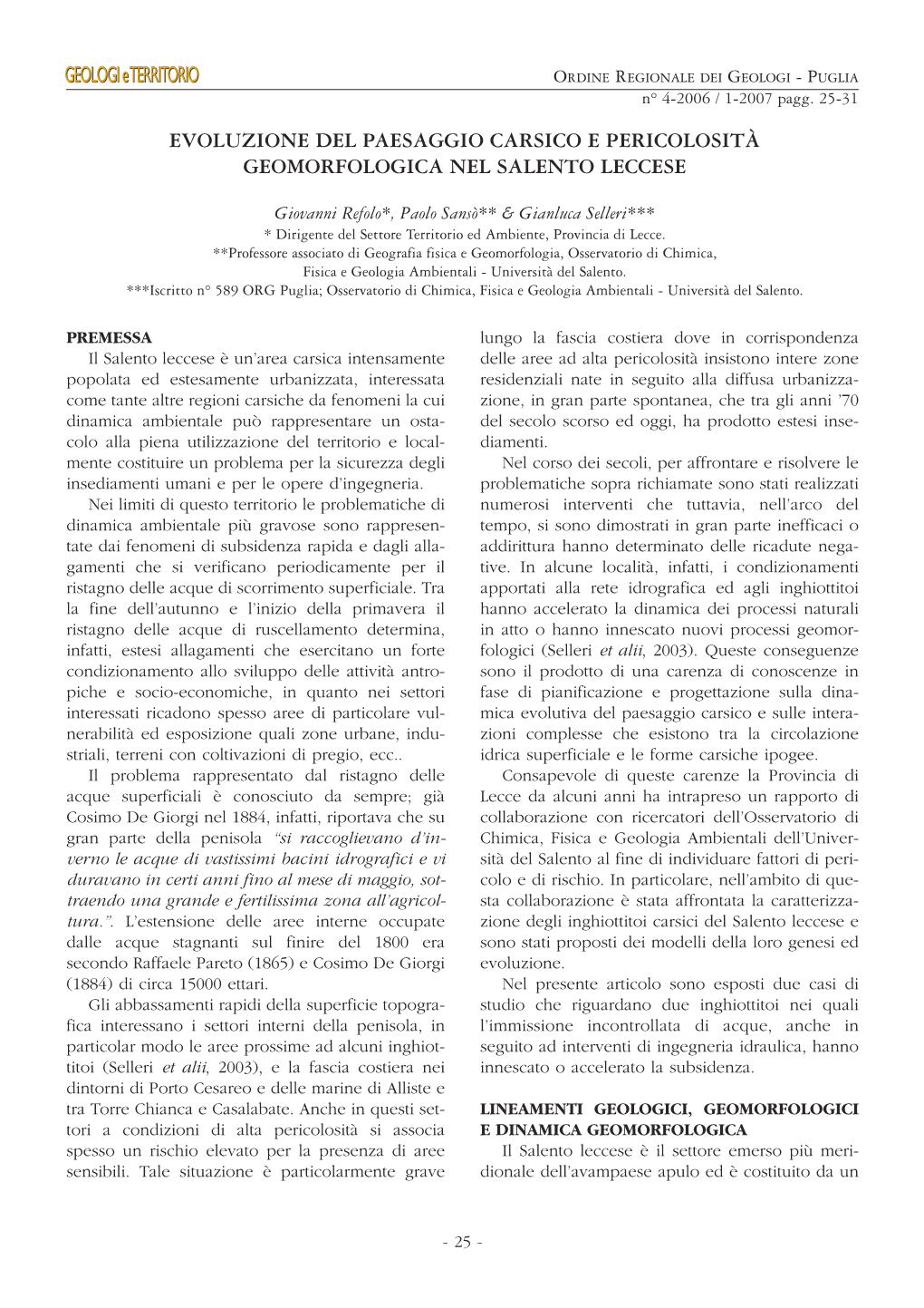 Evoluzione Del Paesaggio Carsico E Pericolosità Geomorfologica Nel Salento Leccese