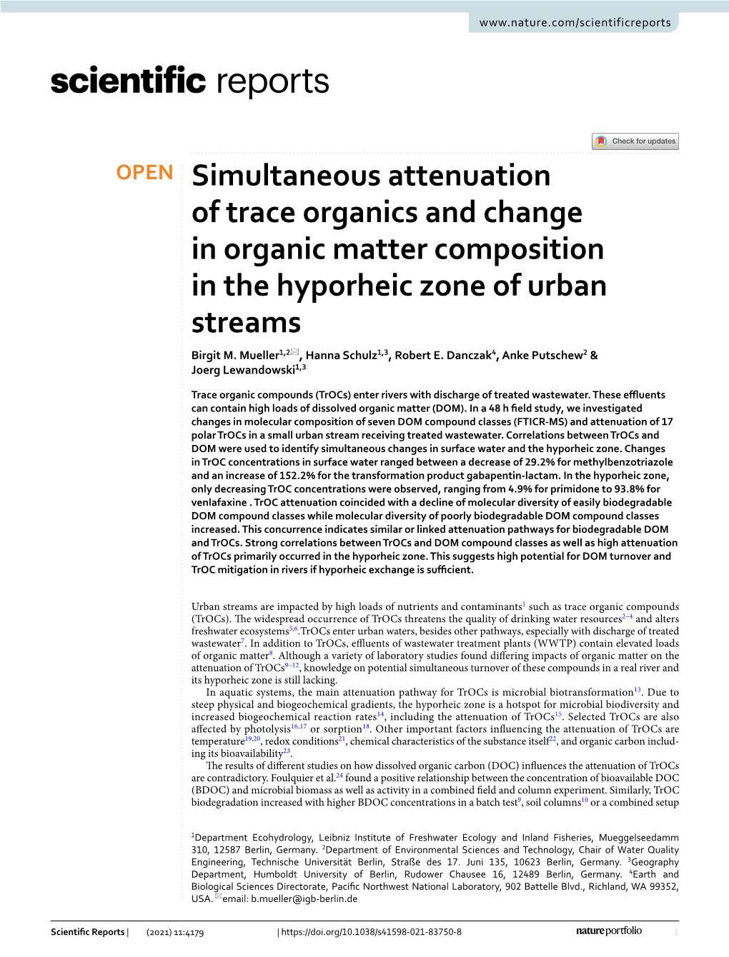 Simultaneous Attenuation of Trace Organics and Change in Organic Matter Composition in the Hyporheic Zone of Urban Streams Birgit M