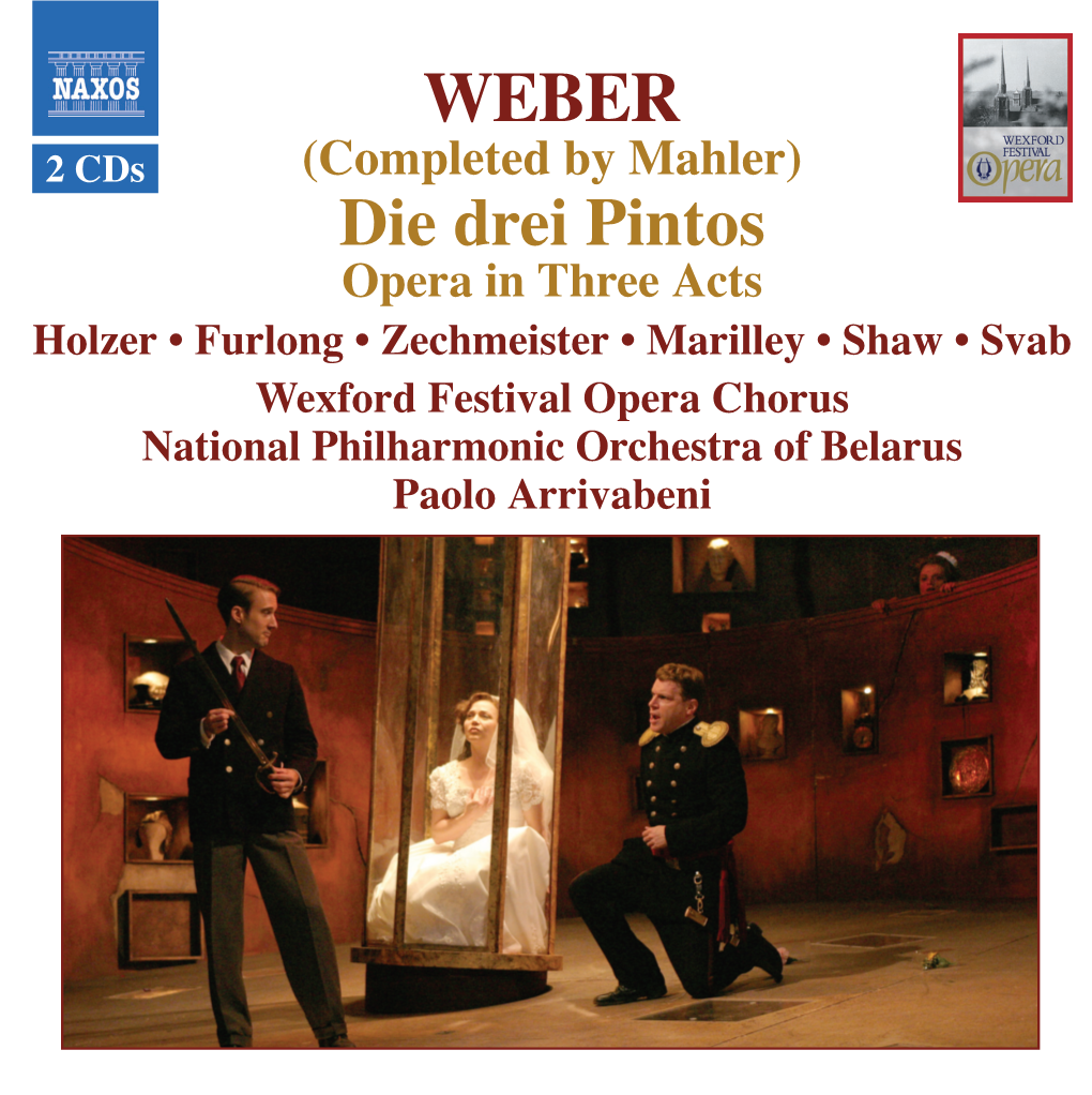 Die Drei Pintos Opera in Three Acts