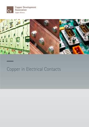 Copper in Electrical Contacts Copper in Electrical Contacts David Chapman
