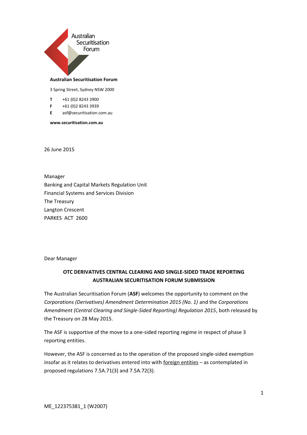 Australian Securitisation Forum - OTC Derivatives Central Clearing and Single-Sided Trade