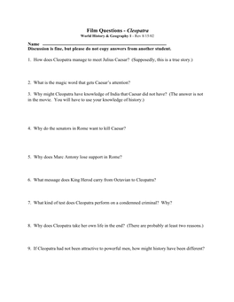Cleopatra World History & Geography 1 - Rev 8/15/02 Name Discussion Is Fine, but Please Do Not Copy Answers from Another Student