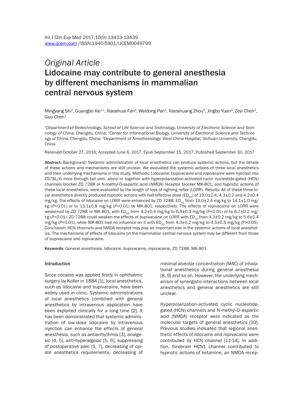 Original Article Lidocaine May Contribute to General Anesthesia by Different Mechanisms in Mammalian Central Nervous System