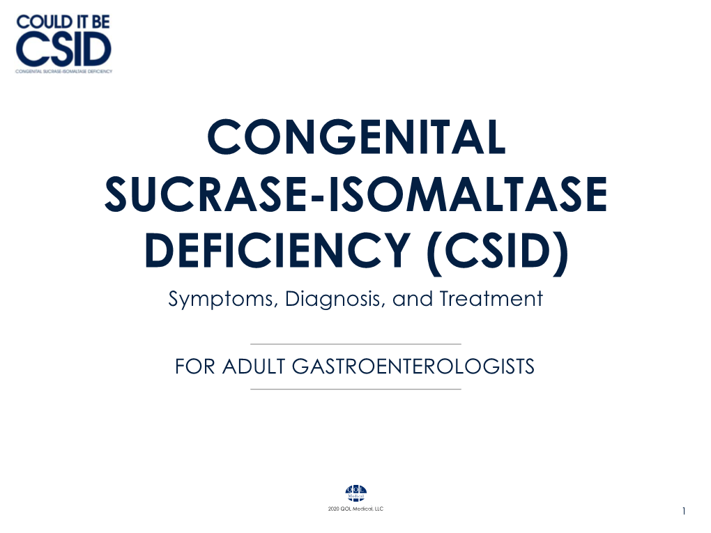 CSID) Symptoms, Diagnosis, and Treatment