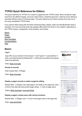 TYPO3 Quick Reference for Editors This Quick Reference for TYPO3 V4 Is Meant to Supplement the TYPO3 Videos